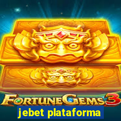 jebet plataforma